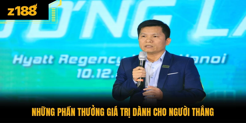 Những phần thưởng giá trị dành cho người thắng
